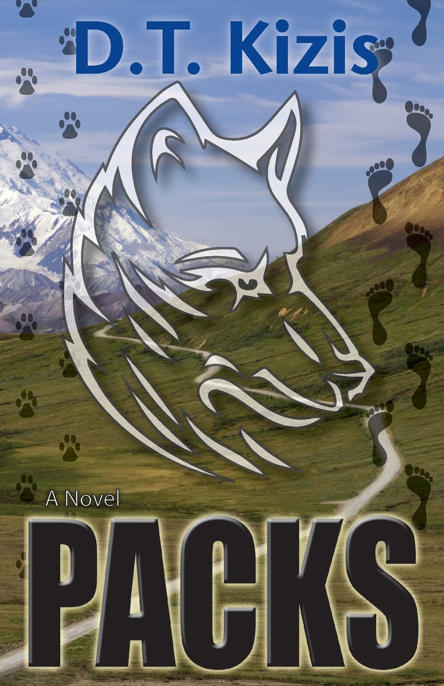 Packs - A Novel by D.T. Kizis