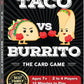 Taco vs Burrito